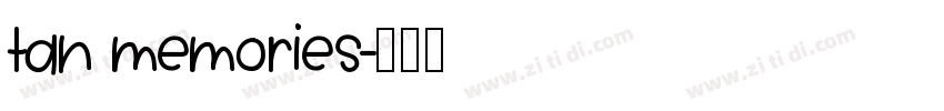 tan memories字体转换